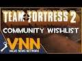 What TF2 Players Want - The Team Fortress Wish-list