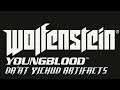 Wolfenstein: Youngblood / Mission / Da'at Yichud Artifacts