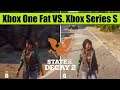 Xbox Series S VS. Xbox One Fat - Qual Roda Melhor STATE OF DECAY 2? Tem Diferença!?