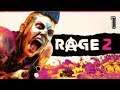 [4K] Rage 2 [Part 1]