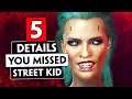 5 Details You Probably Missed in the STREET KID Lifepath | CYBERPUNK 2077