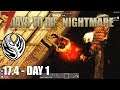 7DTD 17.4 | Nightmare | Day 1: Inferno