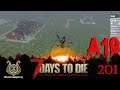 Absturz 😱 ✯ 7 Days to die ☠201☢ [A19⚒Zowarock⚒ gameplay deutsch]
