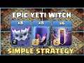 After Update! NOTHING IS STRONGER! TH12 YETI WITCH Attack Strategy -Best TH12 Attack Strategy COC