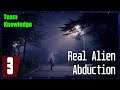 Alien Abduction Story a Family [Alien Abduction Ep.3]