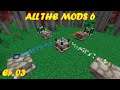 All  the Mods 6 - E. 03 - Elemental Craft Ore Duplification