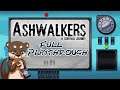 Ashwalkers: A Survival Journey (FULL Playthrough)   | FGsquared Let's Play