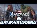 Avengers Project: 101 - GEAR SYSTEM EXPLAINED!!! Character Customization, Suit Perks, Loot, & More!