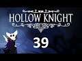 Blight Plays - Hollow Knight - 39 - Spikes, Falling Platforms, And Flying Enemies