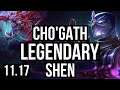 CHO'GATH vs SHEN (TOP) | 1600+ games, 6 solo kills, 1.4M mastery, Legendary | KR Diamond | v11.17