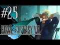 CIUDAD COHETE | Final Fantasy VII | #25