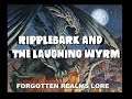 Dungeons and Dragons Lore: Ripplebark and the Laughing Wyrm