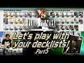 【FFTCG】Let’s play with your decklists! Part 5