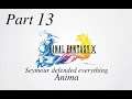 FINAL FANTASY X HD Remaster - Part 13 - Seymour defended everything, Anima