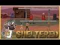 Got Enough Fuel? | Sheltered #6 - Let's Play / Gameplay