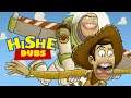 HISHE Dubs - Toy Story (Comedy Recap)