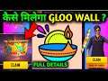 HOW TO GET GLOO WALL SKIN ? FREE FIRE DIWALI EVENT FULL DETAILS|
