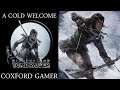 Let's Play Rise Of The Tomb Raider A Cold Welcome XB1 Replay Playthrough/Walkthrough.