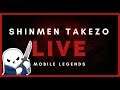 🔴 LIVE | RANK UP RANK DOWN ⭐| Mobile Legends | Shinmen Takezo