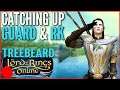LOTRO Stream: Catching Back Up! Guardian & RK Leveling | Treebeard LS Part 8