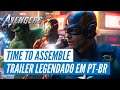 Marvel’s Avengers: Time to Assemble Trailer Legendado