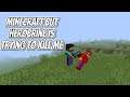 Minecraft But Herobrine Is Trying To Kill Me