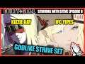MUST WATCH SET: Yipes vs Kizzie Kay | Striving with Steve Episode 8