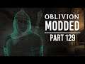 Oblivion Modded - Part 129 | Relics of the Crusader