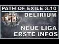 PATH OF EXILE DELIRIUM - Erste Infos zur neuen Liga