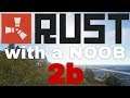 RUST with a NOOB  |  TWITCH STREAM  |  Lesson 2, part 2