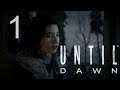 SOME PEOPLE ARE ALREADY SNAKES! | Until Dawn - Part 1