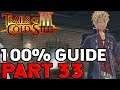 The Legend of Heroes Trails of Cold Steel 3 100% Walkthrough Part 33 The Canyon, Raquel