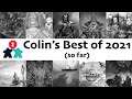 Top Games of 2021 (so far) | With Colin