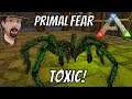 Toxic Tarantula & Alpha Casteroides- Ark Survival Evolved Primal Fear #2