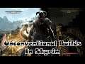 Unconventional Builds In Skyrim