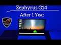 Zephyrus G14 : After 1 Year