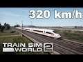 320 km/h mit dem ICE 3 in Frankreich / Ein ICE um die Welt / Train Sim World 2 ( TSW 2 )