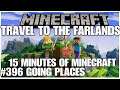 #396 Going places, 15 minutes of Minecraft, Playstation 5, gameplay, playthrough