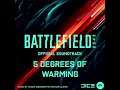 5 Degrees of Warming | Battlefield™ 2042 Soundtrack