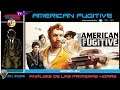 American Fugitive - Análisis de las primeras horas | Gameplay | 60fps | Full HD.