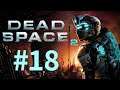 Brace For Impact! l Edd Plays Dead Space 2 #18