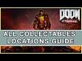 DOOM Eternal - All Collectables Locations Guide