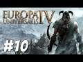 Elder Scrolls Universalis - The Forging of Skyrim! (Part 10)