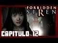 FORBIDDEN SIREN PS2 💀 |Cap.12| Mi hermana me quiere... muerta!! | Gameplay Español