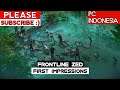 Frontline Zed Indonesia Gameplay PC | First Impressions