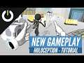 Holoception Early Access - Tutorial, First & Third Person (Holonautic) Valve Index