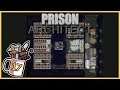 Locking Up | Prison Architect #17 - Let's Play / Gameplay