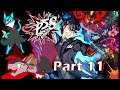 Persona 5 Strikers (PS5)  Lets Play: Part 11 - The Akechi we needed!!