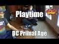 Playtime with Vince and Colleen - DC Primal Age Part 1