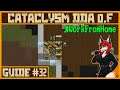 Processing All Our New Stuff | Cataclysm DDA .F Tutorial #32